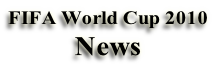FIFA World Cup 2010
News